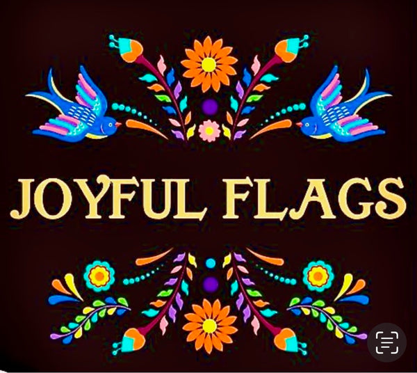 Joyful Flags